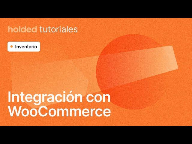 Integración Profesional de Holded y WooCommerce: Automatiza Facturas y Pedidos