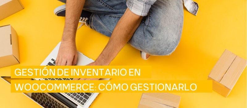 Potencia la gestión de inventario sin complicaciones